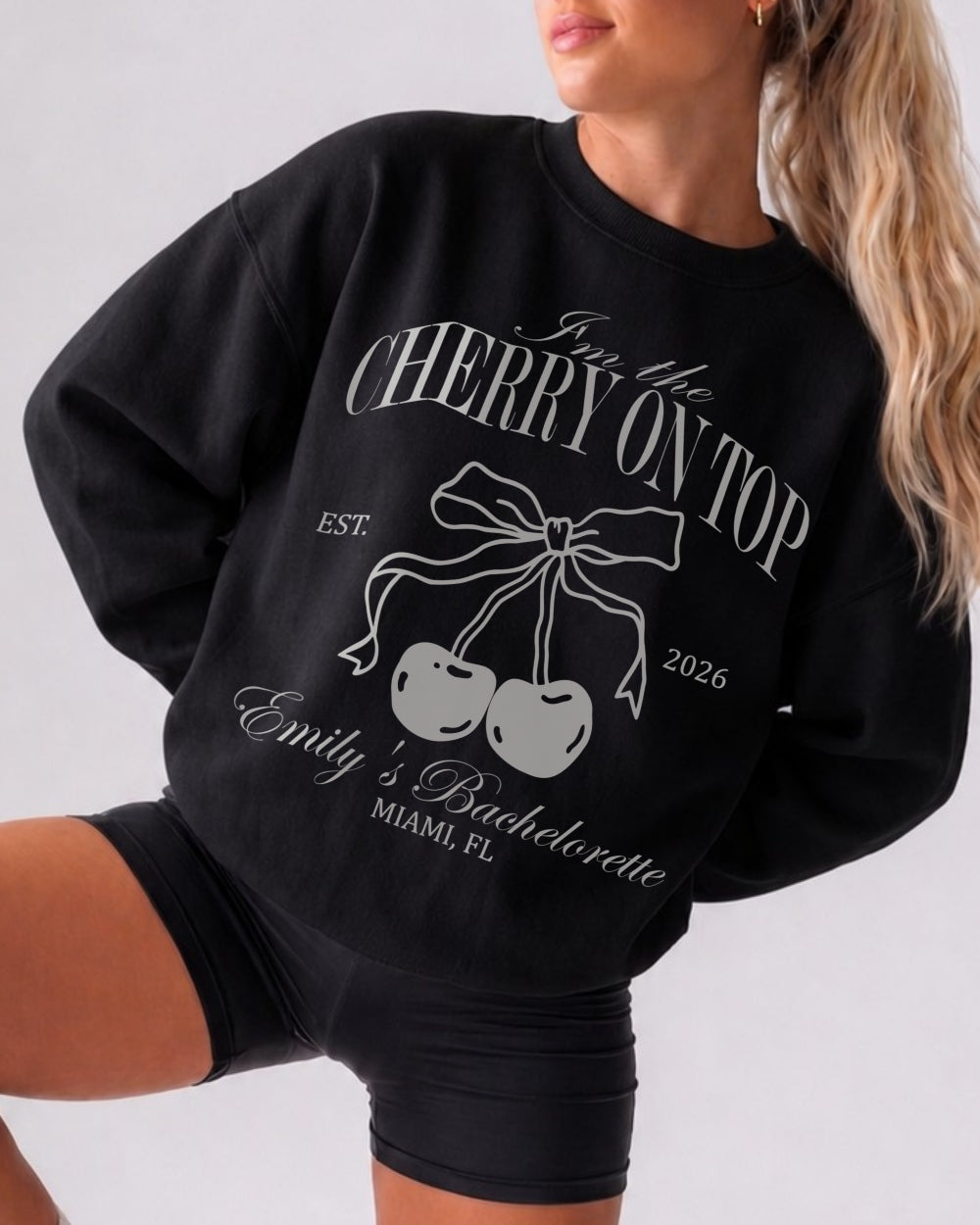 She's The Cherry On Top Sweatshirt Black