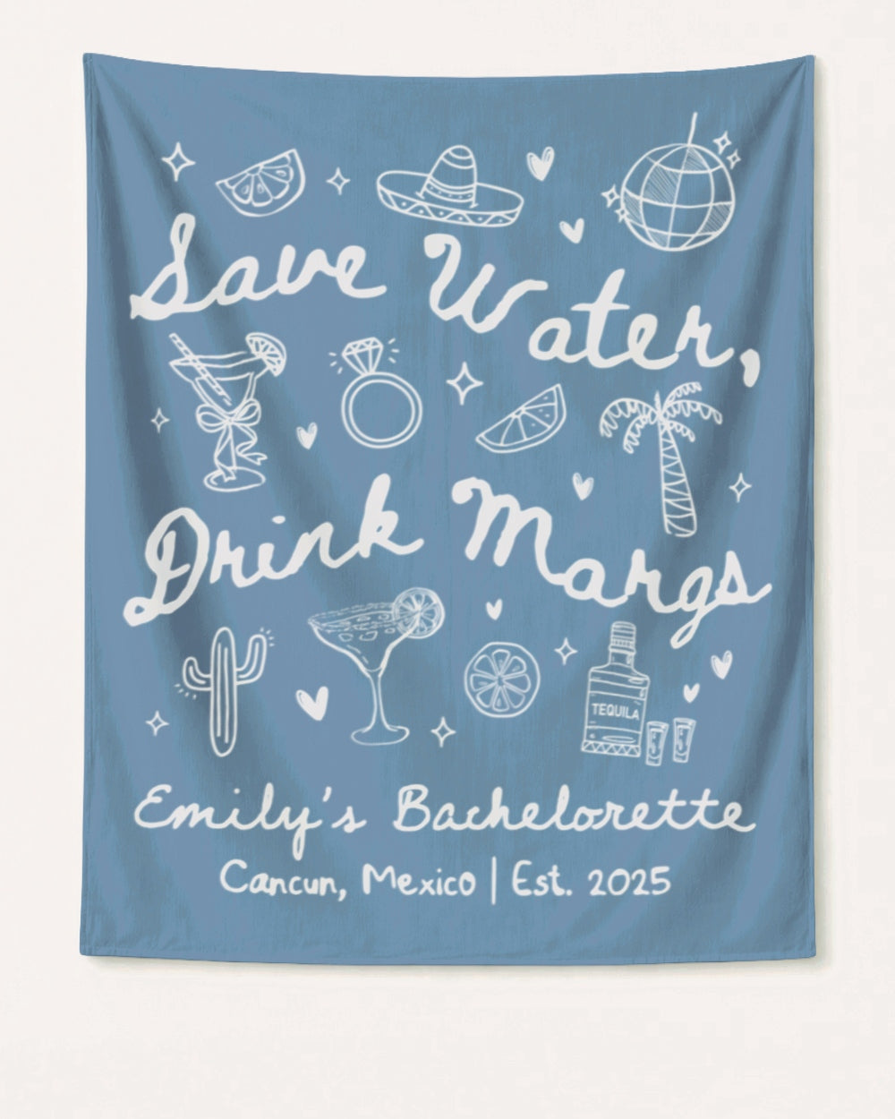 Save Water Drink Margs Banner Blue Jean