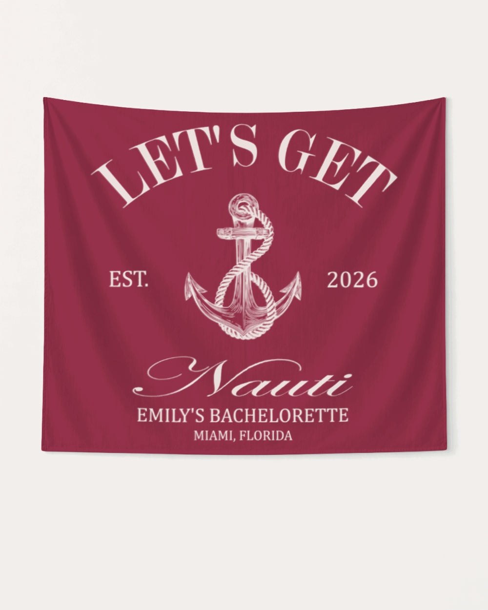 Let's Get Nauti Banner Crimson