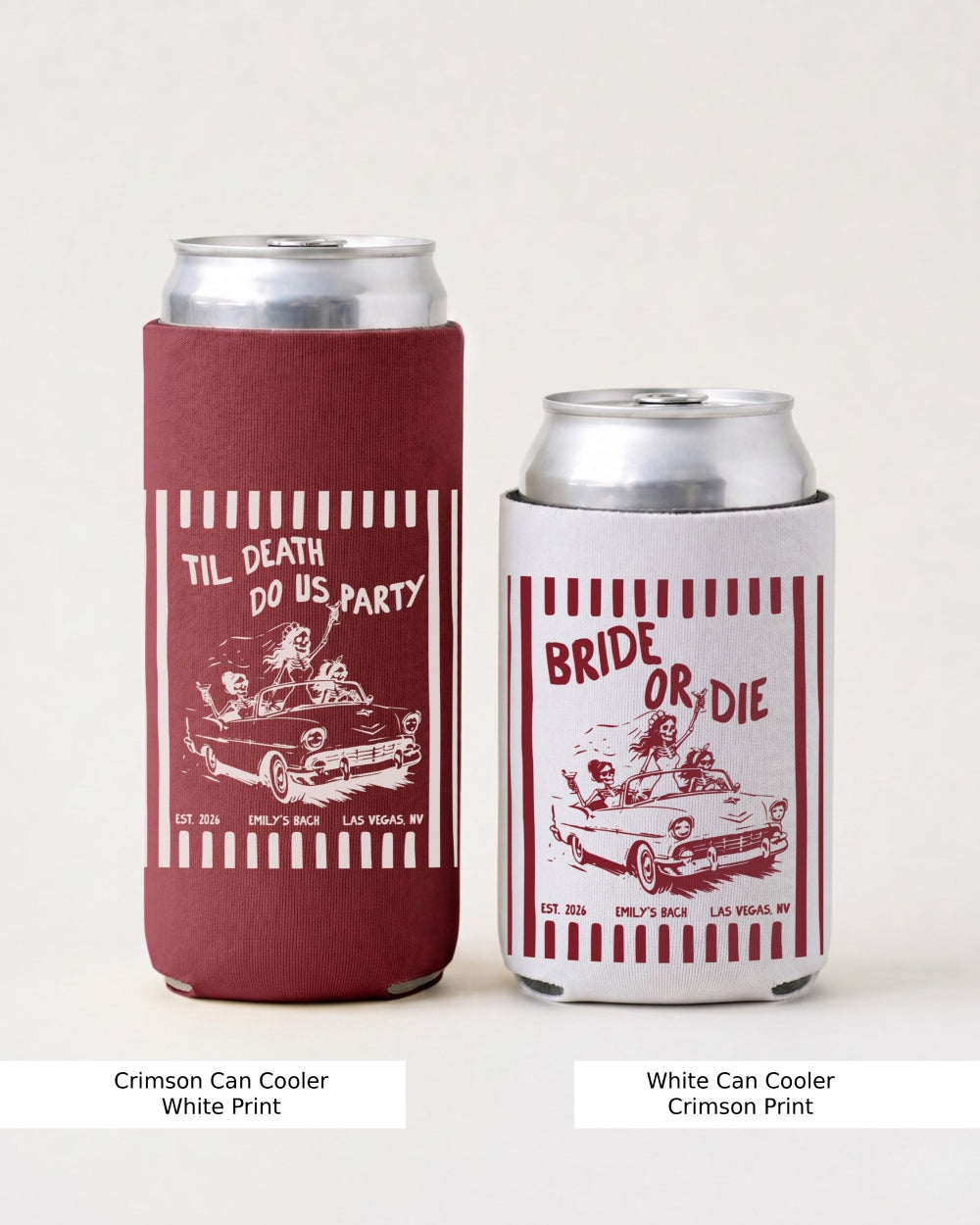 Bride or Die and Ride or Die Stripes Can Cooler Crimson