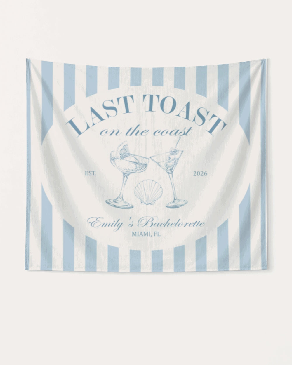 Last Toast on The Coast Banner Light Blue