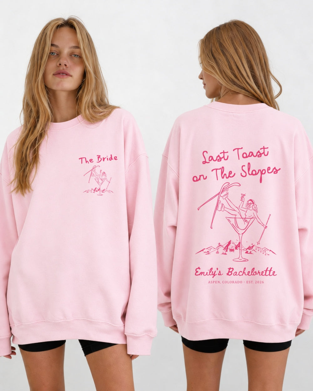 Last Toast on The Slopes Sweatshirt Light Pink