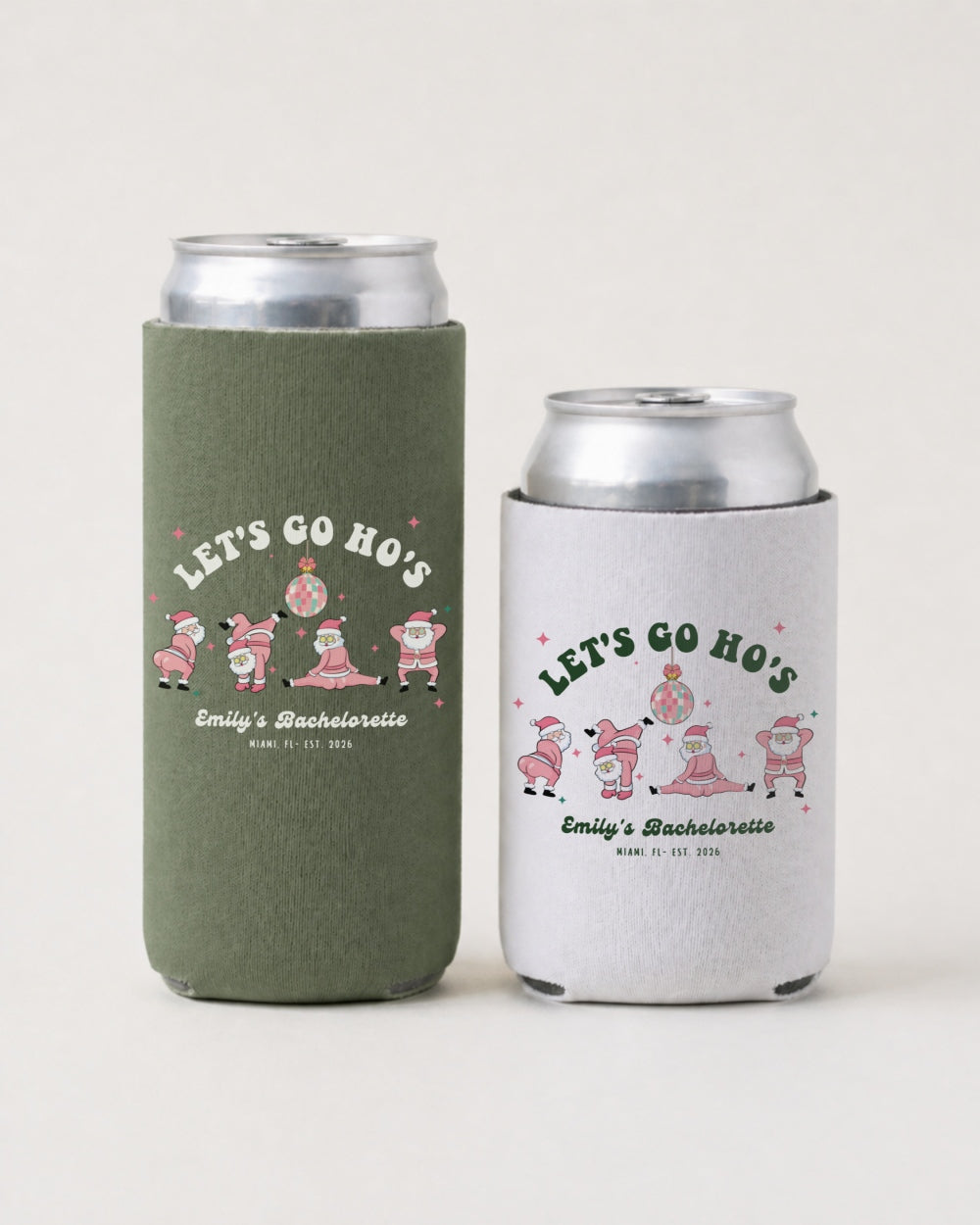 Let's Go Ho's Can Cooler Moss