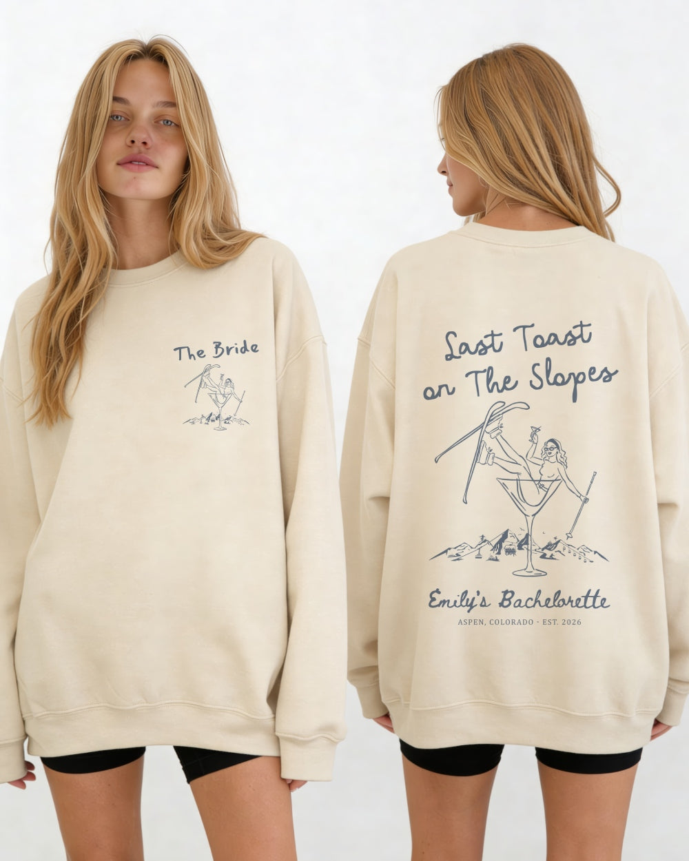 Last Toast on The Slopes Sweatshirt Sand