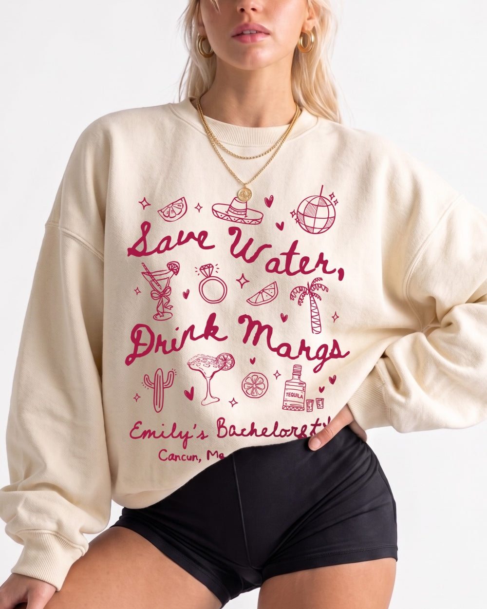 Save Water Drink Margs Sweatshirt