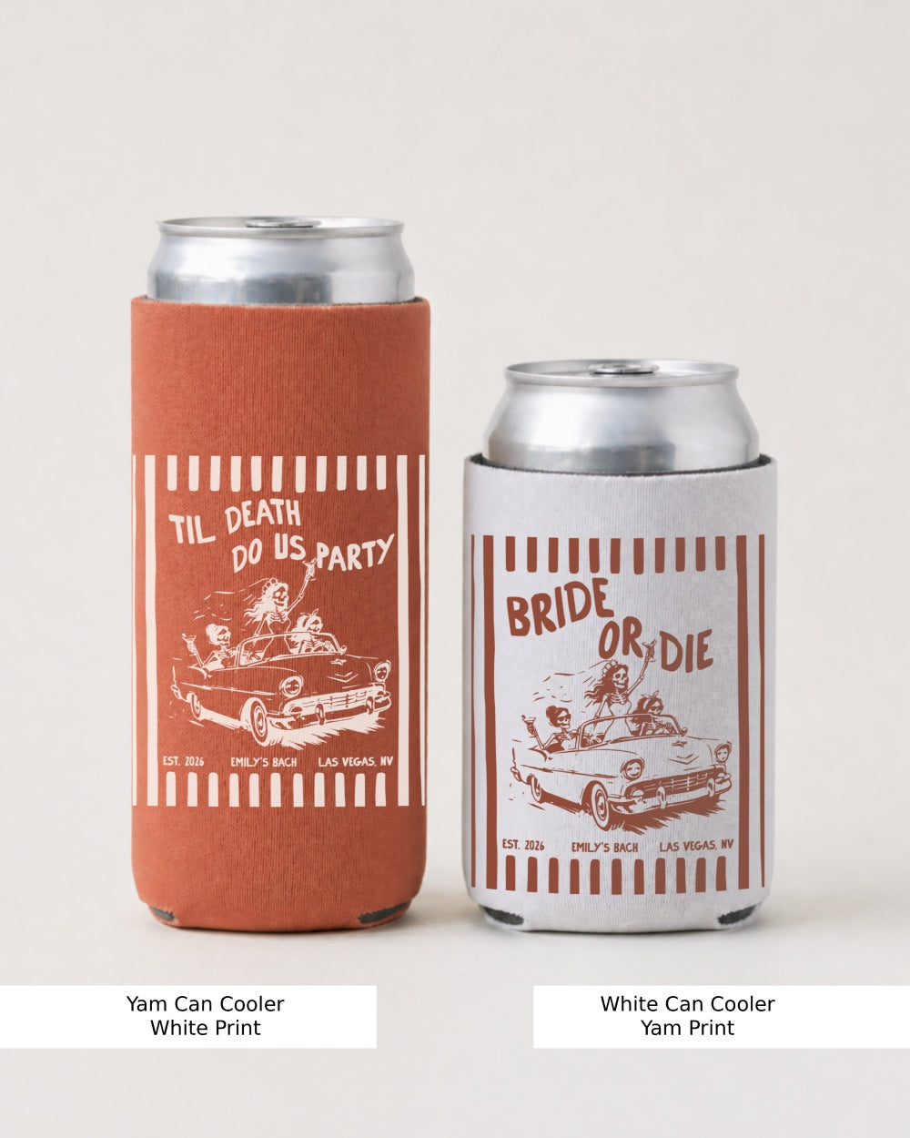 Bride or Die and Ride or Die Stripes Can Cooler Yam