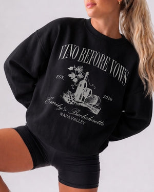 Vino Before Vows Sweatshirt Black