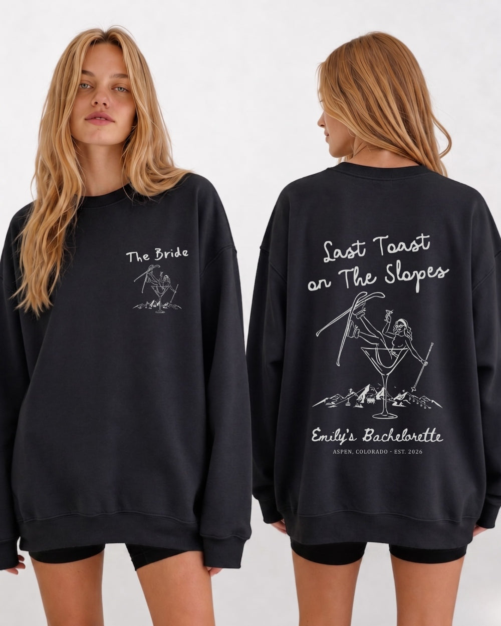 Last Toast on The Slopes Sweatshirt Black
