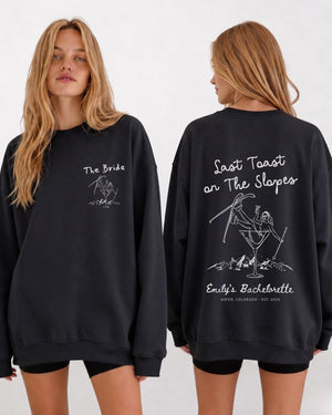 Last Toast on The Slopes Sweatshirt Black