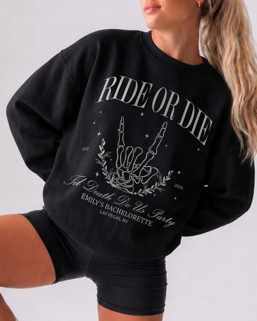 Bride or Die, Ride or Die Sweatshirt Black