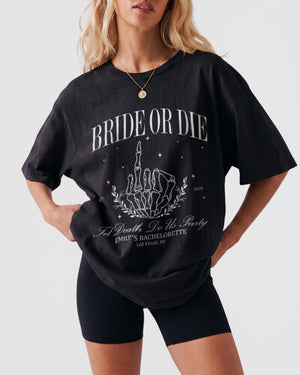 Bride or Die, Ride or Die T-Shirt Black