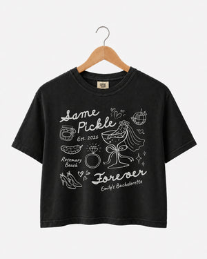 Same Pickle Forever & Last Pickle She'd Ever Tickle Crop Top Black