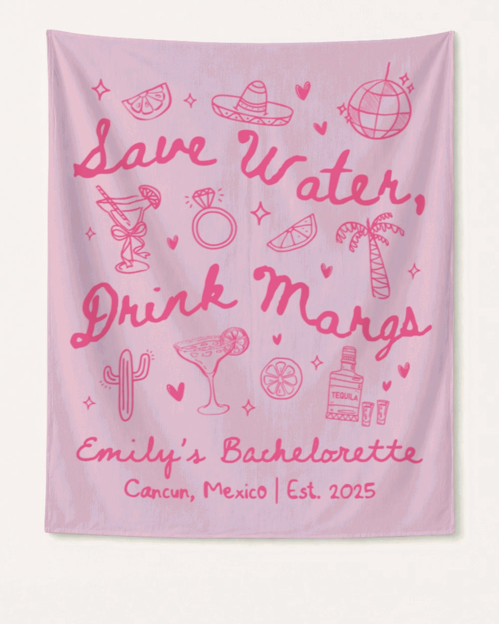 Save Water Drink Margs Banner Blossom