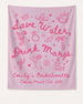 Save Water Drink Margs Banner Blossom