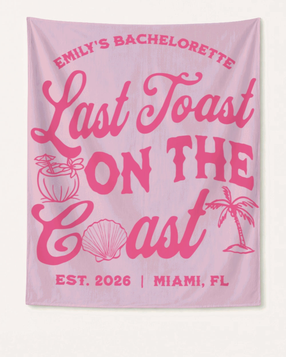Last toast on the coast - text Banner Blossom