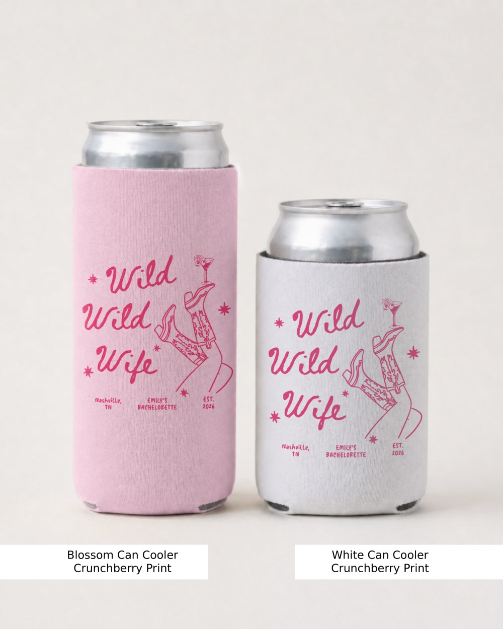 Personalized bachelorette party can cooler with Wild Wild Wife design for bride group celebrations