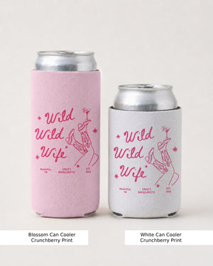 Personalized bachelorette party can cooler with Wild Wild Wife design for bride group celebrations