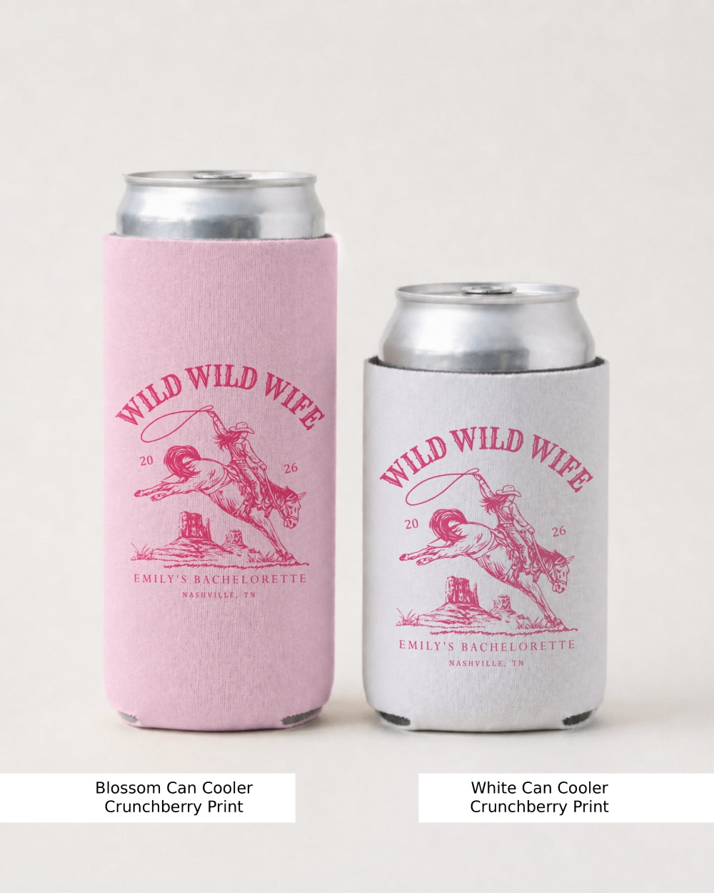 Bride and bridesmaid can coolers for a Wild Wild Wife bachelorette party, western rodeo theme with vintage script art. Matching set for the whole bachelorette crew.