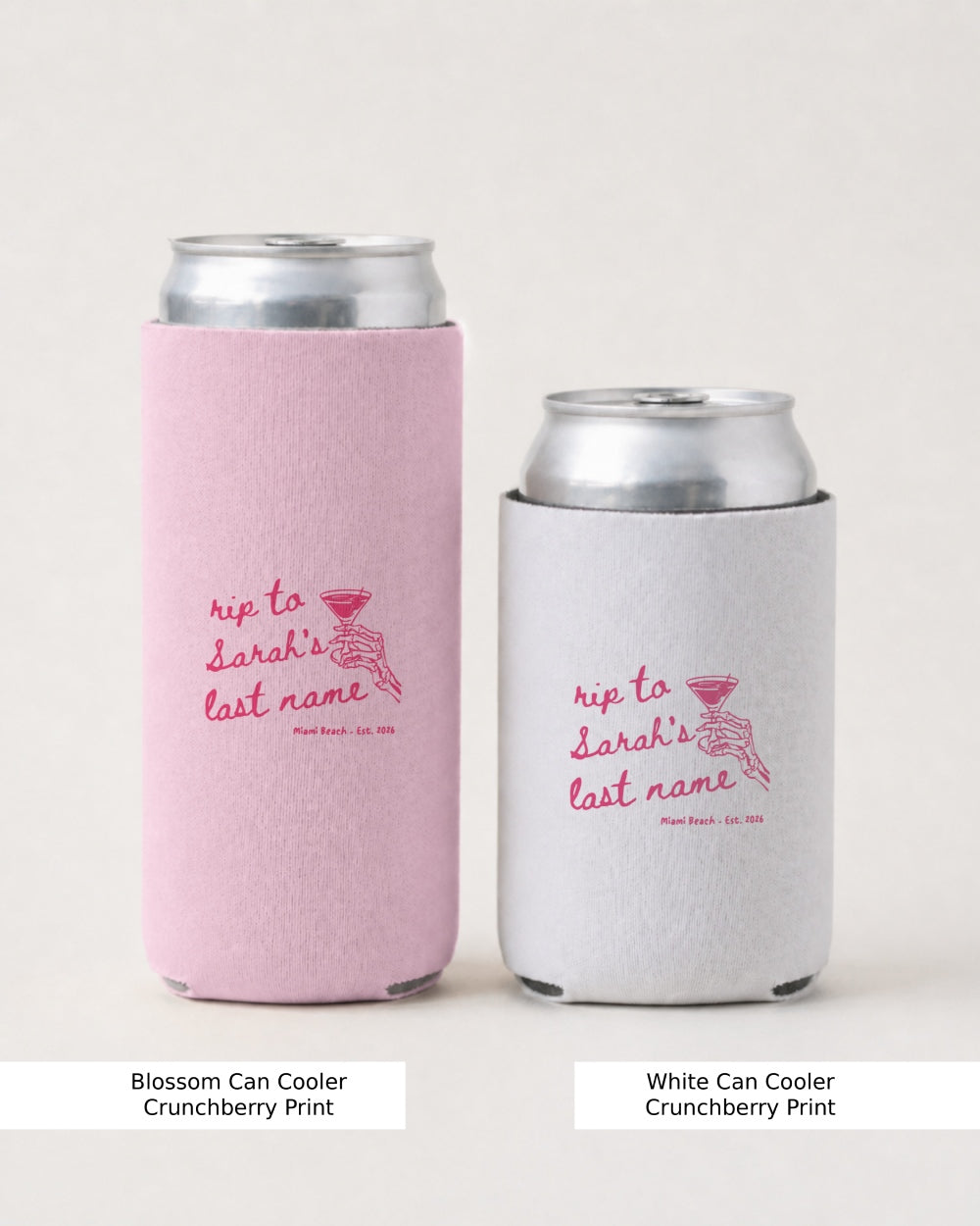 RIP to Sarah's last name Can Cooler Blossom