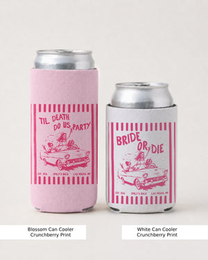 Bride or Die and Ride or Die Stripes Can Cooler Blossom