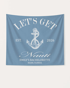 Let's Get Nauti Banner Blue Jean
