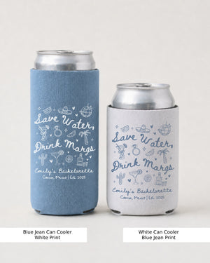 Save Water Drink Margs Can Cooler Blue Jean