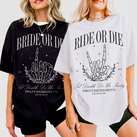 Matching bachelorette party shirts with "Bride Or Die" skeleton design for gothic bachelorette theme and brides celebrating with their bridal party