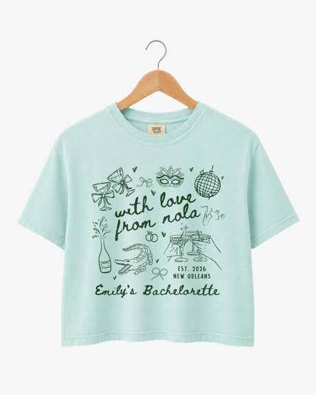 With Love from Nola Crop Top for New Orleans bachelorette parties and bridal crew outfits