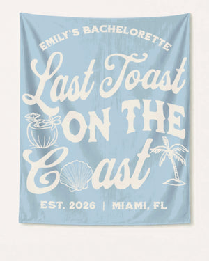 Last toast on the coast - text Banner Chambray
