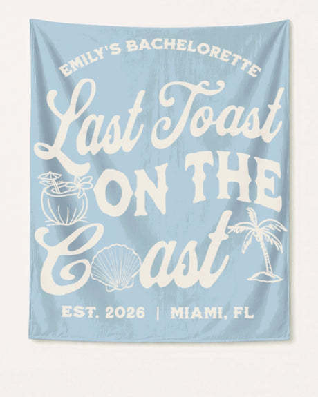 Last toast on the coast - text Banner Chambray