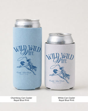 Slim can cooler with Wild Wild Wife cowgirl design for the bachelorette party. Vintage cowboy illustration in elegant script, perfect for the bride and her crew at the bar or bonfire.