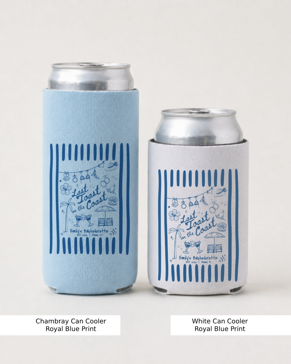 Last toast on the coast - Stripes Can Cooler Chambray
