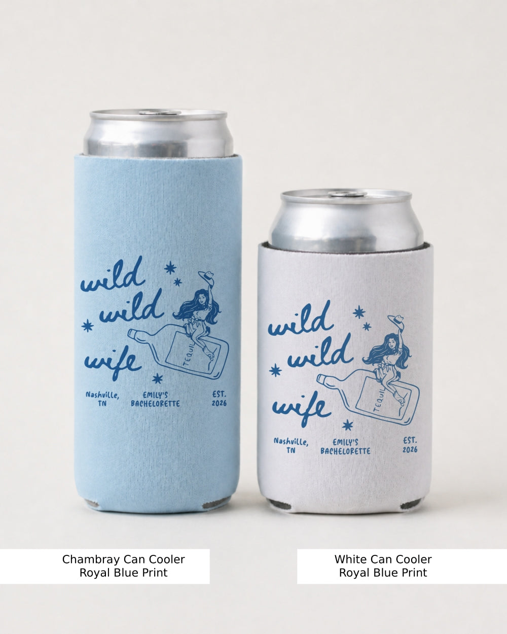 Wild Wild Wife Cowgirl Tequila Can Cooler Chambray