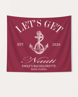 Let's Get Nauti Banner Crimson