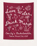 Save Water Drink Margs Banner Crimson