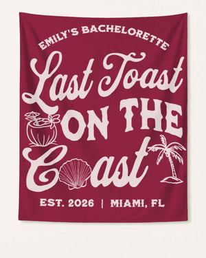 Last toast on the coast - text Banner Crimson