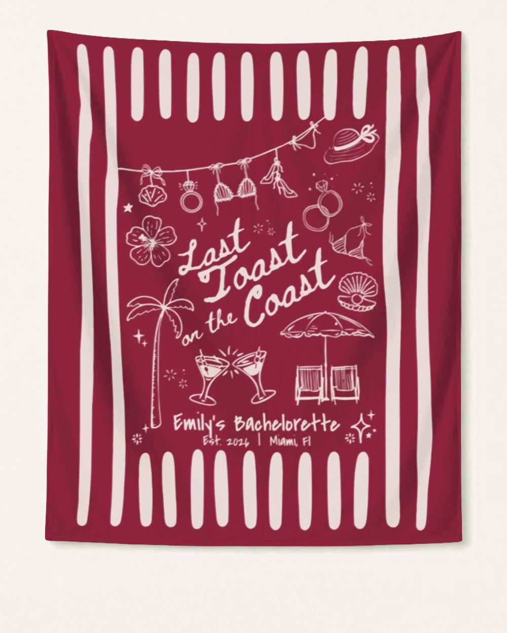 Last toast on the coast - Stripes Banner Crimson