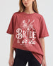 Bride or Die and Ride or Die T-Shirt Crimson