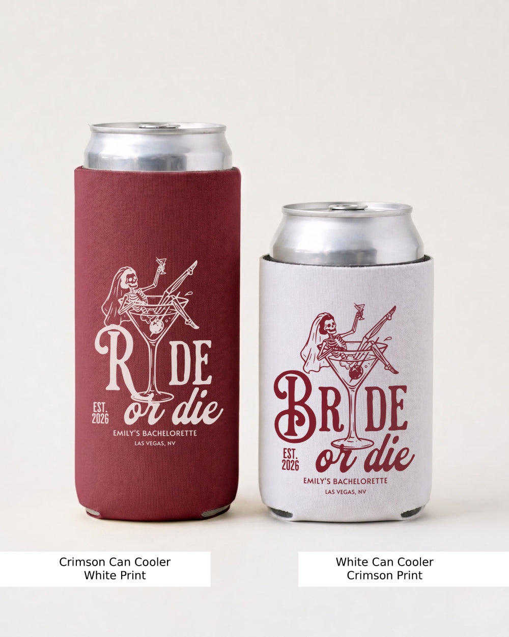 Bride or Die and Ride or Die Can Cooler Crimson