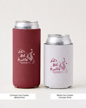 Let's Get Nashty Can Cooler Crimson