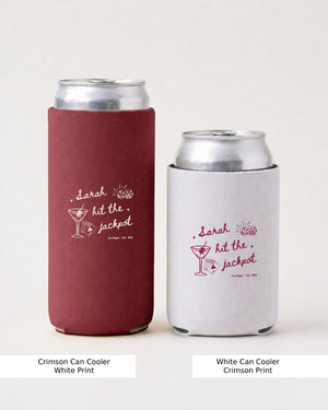 Matching bachelorette can cooler with custom Hit The Jackpot design for bride and bridal crew