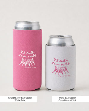 Til death do us party Can Cooler Crunchberry