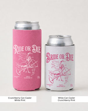 Bride or Die and Ride or Die with Martini Can Cooler Crunchberry