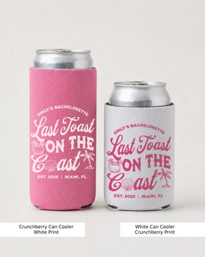 Last toast on the coast - text Can Cooler Crunchberry
