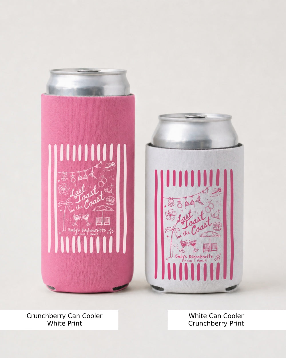 Last toast on the coast - Stripes Can Cooler Crunchberry