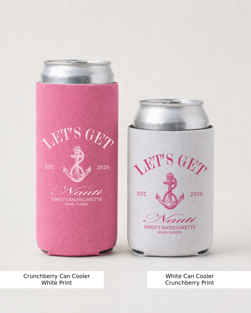 Let's Get Nauti Can Cooler Crunchberry