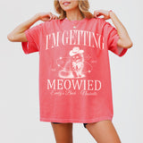 Watermelon cotton bachelorette party shirt with cat graphic and "Getting Meowied" text, perfect for the bride-to-be or bridal party gift