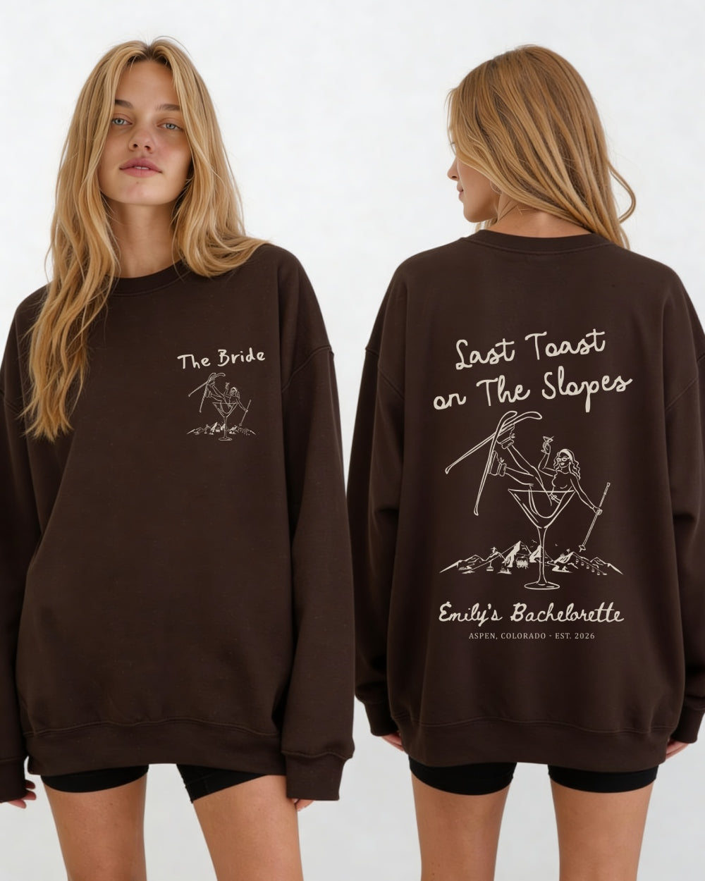Last Toast on The Slopes Sweatshirt Dark Chocolate