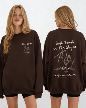 Last Toast on The Slopes Sweatshirt Dark Chocolate