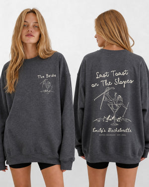 Last Toast on The Slopes Sweatshirt Dark Heather